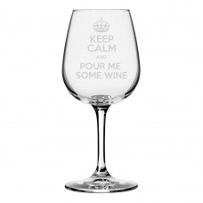 Keep Calm & Pour Me Some Wine 12.75 Libbey Wine Glass