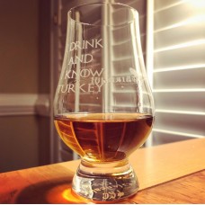 Rare Bird 101/I Drink And I Know Turkey Engraved Glencairn Whisky Glass