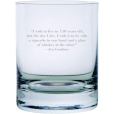 Ava Gardner Quote Etched Crystal Rocks Whisky Glass